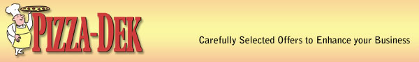 PIZZA-DEK: Carefully Selected Offers to Enhance Your Business